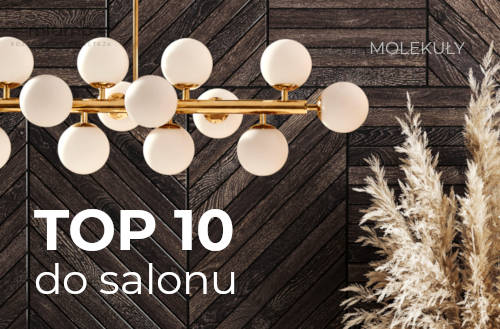 Top 10 lamp do salonu