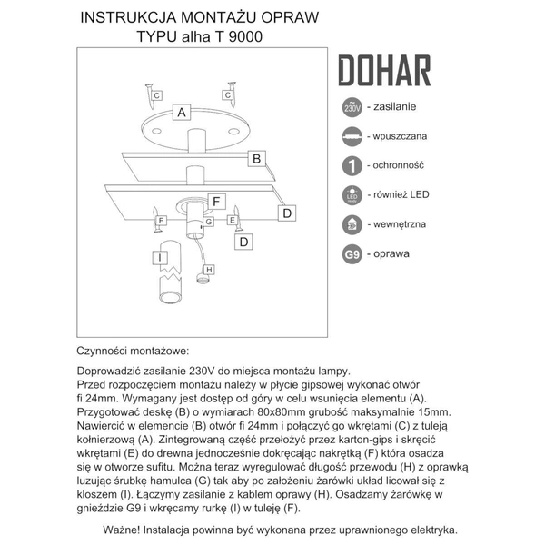 Wpuszczana LAMPA sufitowa ALHA T 9085 Shilo metalowa OPRAWA do zabudowy sopel tuba mosiądz