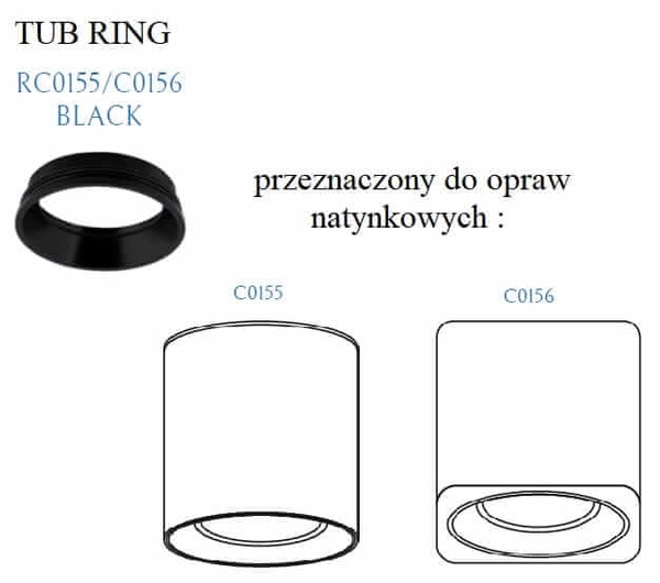 Czarny ring ozdobny do lampy Tub RC0155/C0156 BLACK Maxlight pierścień okrągły oczko